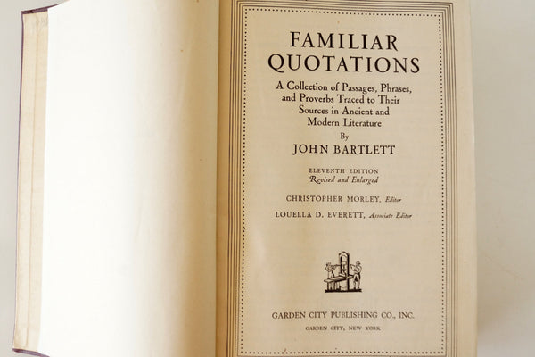 Familiar quotations; a collection of passages, phrases, and