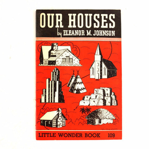 Vintage "Our Houses" Little Wonder Book No. 109 (c.1951) - thirdshift
