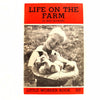 Vintage "Life on the Farm" Little Wonder Book No. 213 (c.1950) - thirdshift