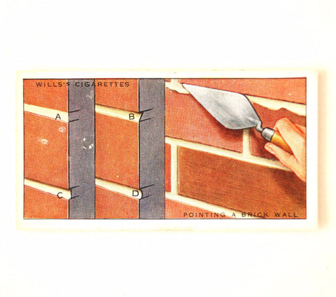 Vintage "Household Hints" Cigarette Card #45 "Pointing a Brick Wall" (c.1936) - thirdshift