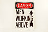 Vintage "DANGER Men Working Above" Industrial Metal Sign, Large (c.1980s) - thirdshift