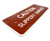 Vintage "CAUTION Slippery Surface" Metal Sign (c.1970s) N1 - thirdshift