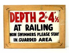 Vintage "Depth 2 -4-1/2 at Railing Non Swimmers Please Stay In Guarded Area" Sign (c.1960s) - thirdshift
