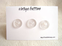 Vintage Clear Buttons Crystal-Like Pattern (Set of 3), "The Clear Medallions Set" (c.1960s) - thirdshift