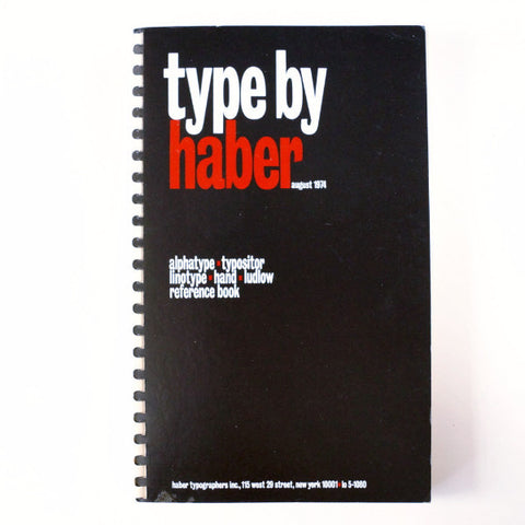 Vintage "Type by Haber" Book (c.1974) - thirdshift