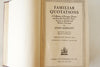 Vintage "Familiar Quotations" Book by John Bartlett (c.1945) - thirdshift