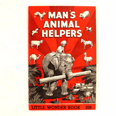 Vintage "Man's Animal Helpers" Little Wonder Book No. 206 (c.1950) - thirdshift