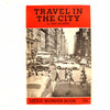 Vintage "Travel in the City" Little Wonder Book No. 215 (c.1951) - thirdshift