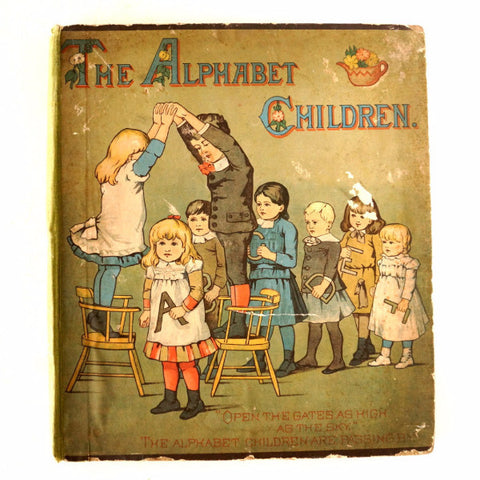 Vintage / Antique "The Alphabet Children" Book (c.1884) - thirdshift