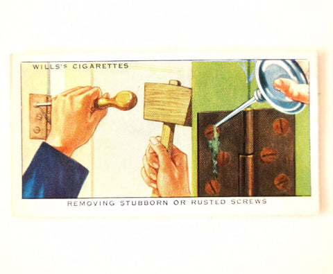 Vintage "Household Hints" Cigarette Card #41 "Removing Stubborn or Rusted Screws" (c.1936) - thirdshift