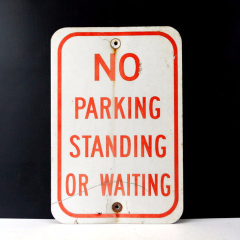Vintage Metal "No Parking Standing or Waiting" Sign in Red and White, 18" tall (c.1970s) - thirdshift